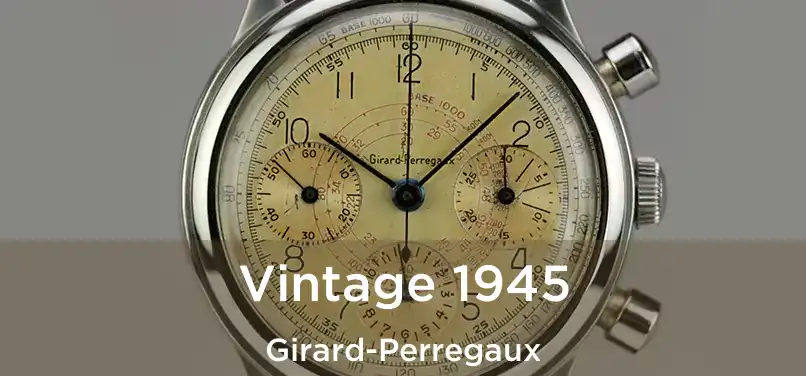  Vintage 1945 Girard-Perregaux